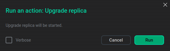 Confirm the Upgrade replica action