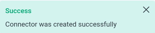 Message about the successful creation of the connector